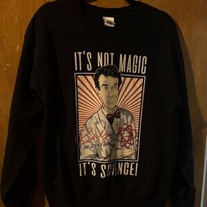 Bill nye the science guy sweatshirt